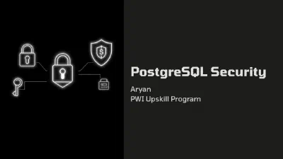 Upskill Program - PostgreSQL Security